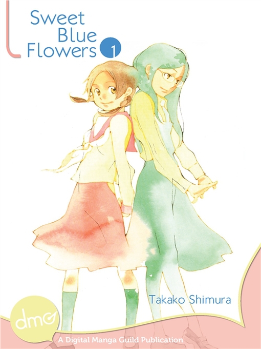 Title details for Sweet Blue Flowers, Volume 1 by Takako Shimura - Wait list